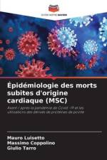 Épidémiologie des morts subites d'origine cardiaque (MSC) af Mauro Luisetto