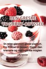 DEN GRESKE YOGHURT-ODYSSEE af Laila Halvorsen