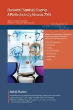 Plunkett's Chemicals, Coatings & Plastics Industry Almanac 2024: Chemicals, Coatings & Plastics Industry Market Research, Statistics, Trends and Leadi af Jack W. Plunkett