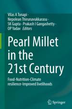 Pearl Millet in the 21st Century af Vilas A Tonapi