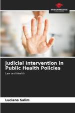 Judicial Intervention in Public Health Policies af Luciano Salim