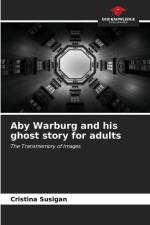 Aby Warburg and his ghost story for adults af Cristina Susigan