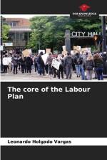 The core of the Labour Plan af Leonardo Holgado Vargas
