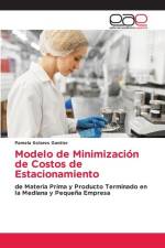 Modelo de Minimización de Costos de Estacionamiento af Pamela Solares Gantier