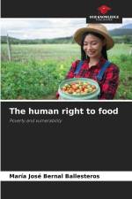 The human right to food af María José Bernal Ballesteros