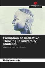 Formation of Reflective Thinking in university students af Maibelyn Acosta