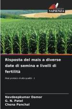 Risposta del mais a diverse date di semina e livelli di fertilità af Navdeepkumar Damor