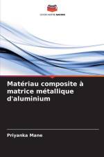Matériau composite à matrice métallique d'aluminium af Priyanka Mane