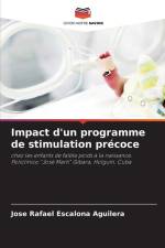 Impact d'un programme de stimulation précoce af Jose Rafael Escalona Aguilera
