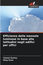 Efficienza delle mensole luminose in base alle latitudini negli edifici per uffici af Cüneyt Kurtay