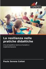 La resilienza nelle pratiche didattiche af Paula Serena Cottet
