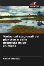Variazioni stagionali del plancton e delle proprietà fisico-chimiche af Nikesh Kotadiya