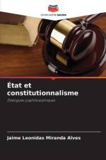 État et constitutionnalisme af Jaime Leonidas Miranda Alves
