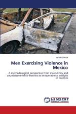Men Exercising Violence in Mexico af Astalo Garcia