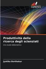 Produttività della ricerca degli scienziati af Jyotika Borthakur
