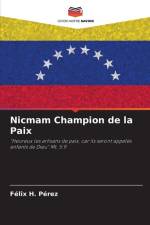 Nicmam Champion de la Paix af Félix H. Pérez