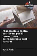 Misoprostolo contro ossitocina per la prevenzione dell'emorragia post-partum af Danish Paktin