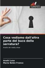 Cosa vediamo dall'altra parte del buco della serratura? af Anahi Luna
