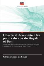 Liberté et économie : les points de vue de Hayek et Sen af Adriano Lopes de Souza