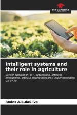 Intelligent systems and their role in agriculture af Rodes A. B. daSilva