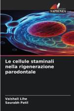 Le cellule staminali nella rigenerazione parodontale af Vaishali Lihe