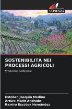 SOSTENIBILITÀ NEI PROCESSI AGRICOLI af Esteban Joaquín Medina