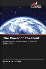 The Power of Covenant af Prince Uc Okorie