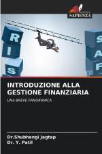 INTRODUZIONE ALLA GESTIONE FINANZIARIA af Shubhangi Jagtap