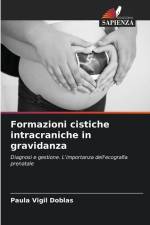 Formazioni cistiche intracraniche in gravidanza af Paula Vigil Doblas