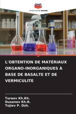 L'OBTENTION DE MATÉRIAUX ORGANO-INORGANIQUES À BASE DE BASALTE ET DE VERMICULITE af Turaev Kh. Kh.