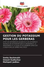 GESTION DU POTASSIUM POUR LES GERBERAS af Smita Deshmukh