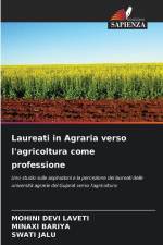 Laureati in Agraria verso l'agricoltura come professione af Mohini Devi Laveti