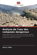 Analyse de l'eau des composés dangereux af Yun S. Kim