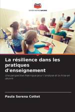 La résilience dans les pratiques d'enseignement af Paula Serena Cottet