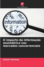 O impacto da informação assimétrica nos mercados concorrenciais af Sofyan Oumane