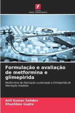 Formulação e avaliação de metformina e glimepirida af Anil Kumar Sahdev