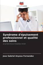 Syndrome d'épuisement professionnel et qualité des soins af José Gabriel Anyosa Fernández