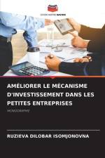 AMÉLIORER LE MÉCANISME D'INVESTISSEMENT DANS LES PETITES ENTREPRISES af Ruzieva Dilobar Isomjonovna