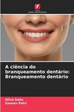 A ciência do branqueamento dentário: Branqueamento dentário af Aliva Sahu