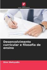 Desenvolvimento curricular e filosofia de ensino af Dinn Wahyudin