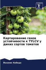 Kartirowanie genow ustojchiwosti k TYLCV u dikih sortow tomatow af Johanis Kebede