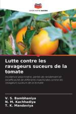 Lutte contre les ravageurs suceurs de la tomate af V. S. Bambhaniya
