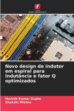 Novo design de indutor em espiral para indutância e fator Q optimizados af Manish Kumar Gupta