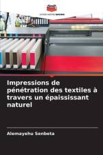 Impressions de pénétration des textiles à travers un épaississant naturel af Alemayehu Senbeta