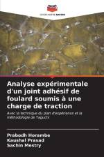 Analyse expérimentale d'un joint adhésif de foulard soumis à une charge de traction af Prabodh Horambe
