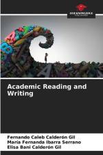 Academic Reading and Writing af Fernando Caleb Calderón Gil