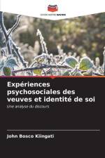 Expériences psychosociales des veuves et identité de soi af John Bosco Kiingati