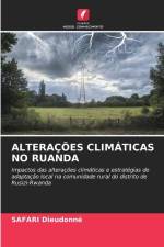 ALTERAÇÕES CLIMÁTICAS NO RUANDA af Safari Dieudonné