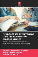 Proposta de intervenção para as normas de biossegurança af Misveide Fernández Fuentes