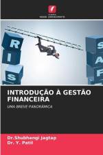 INTRODUÇÃO À GESTÃO FINANCEIRA af Shubhangi Jagtap